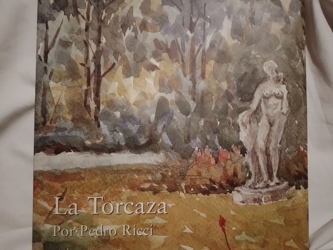 La Torcaza / Ricci, Pedro