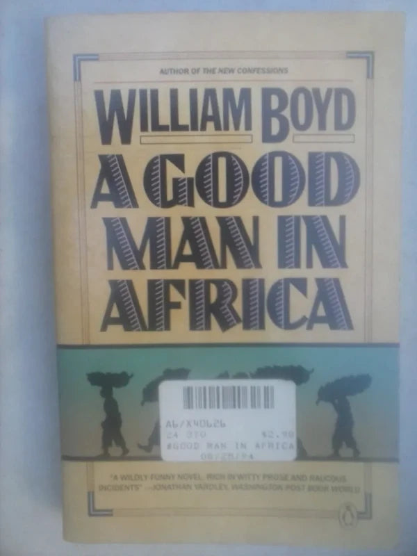 A Good Man In Africa - William Boyd (en Inglés)