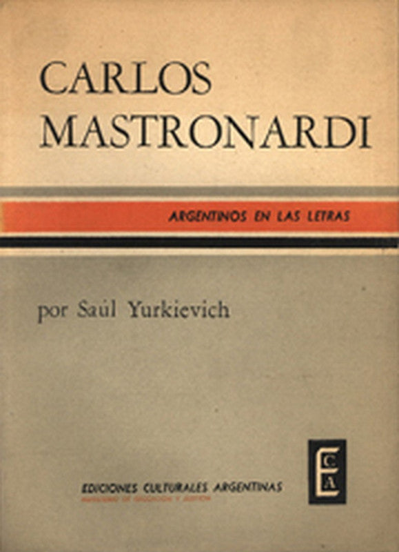 Carlos Mastronardi Yurkievich, Saúl