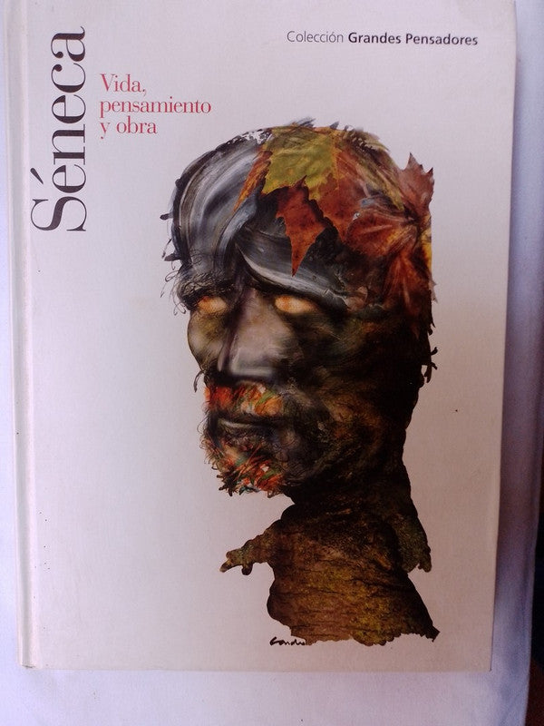 Séneca Vida, Pensamiento Y Obra / Varios