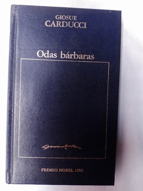 Odas Bárbaras / Carducci, Giosue