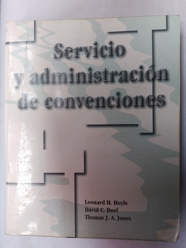 Servicio Y Adminstración Convenciones / Hoyle / Dorf / Jones