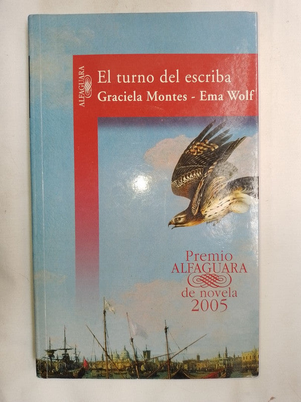 El Turno Del Escriba / Montes, Graciela & Wolf, Ema