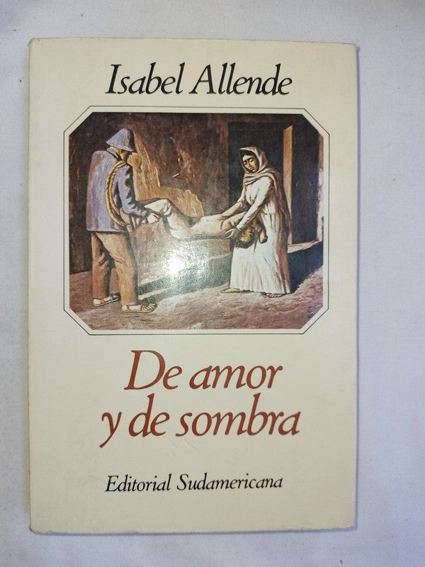 De Amor Y De Sombra / Allende, Isabel