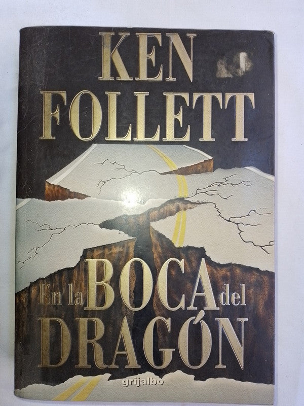 En La Boca Del Dragón / Follett, Ken
