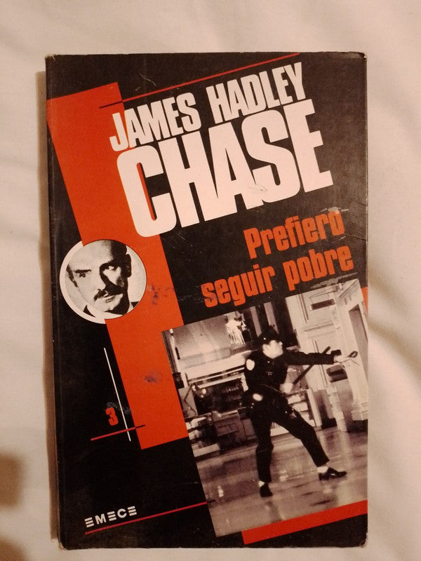 Prefiero Seguir Pobre / Chase, James Hadley