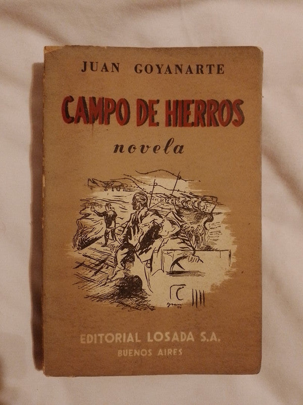 Campos De Hierros / Goyanarte, Juan
