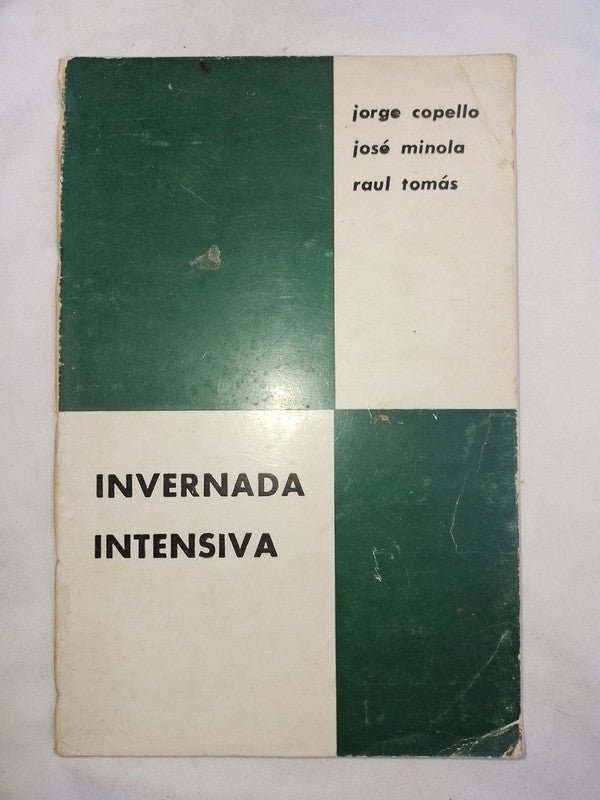 Invernada Intensiva / Copello, Minola, Tomás