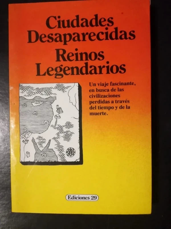 Ciudades Desaparecidas Reinos Legendarios