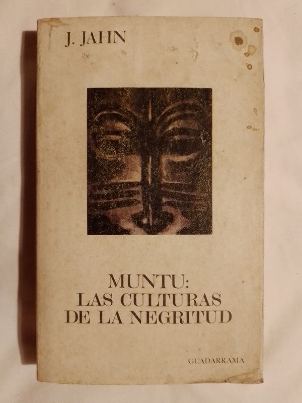 Muntu: Las Culturas De La Negritud Jahn, J. Guadarrama
