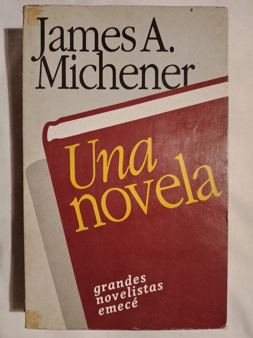 Una Novela / Michener, James