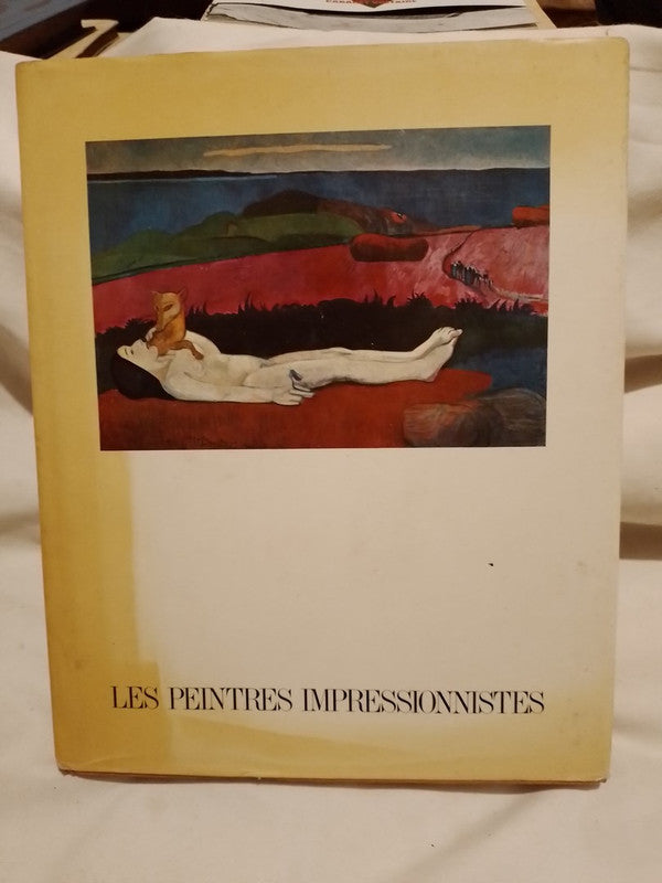 Les Peintres Impressionnistes - Serullaz