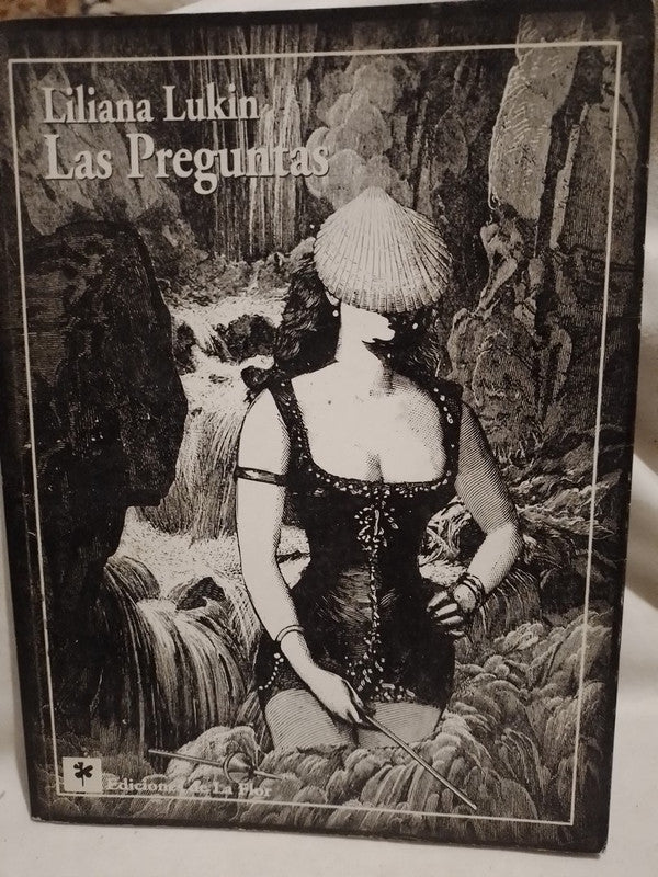 Las Preguntas - Lurkin , Liliana - De La Flor