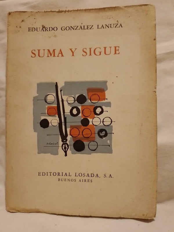 Suma y Sigue / González Lanuza, Eduardo