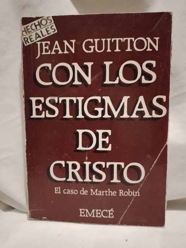 Con los estigmas de Cristo / Guitton, Jean
