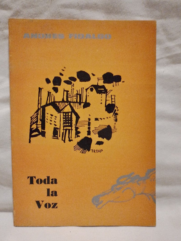 Toda la voz / Fidalgo, Andrés