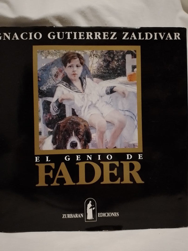 El Genio de Fader / Gutiérrez Zaldívar, Ignacio