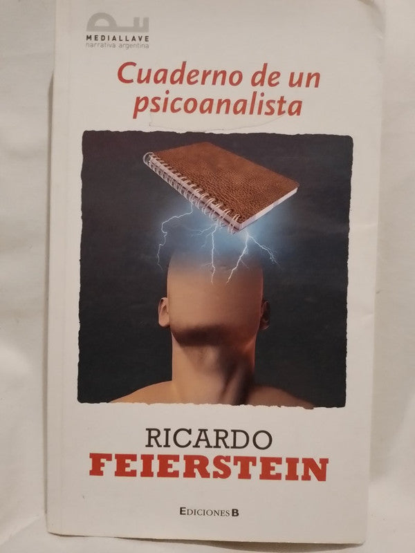 Cuaderno de un psicoanalista / Feierstein, Ricardo