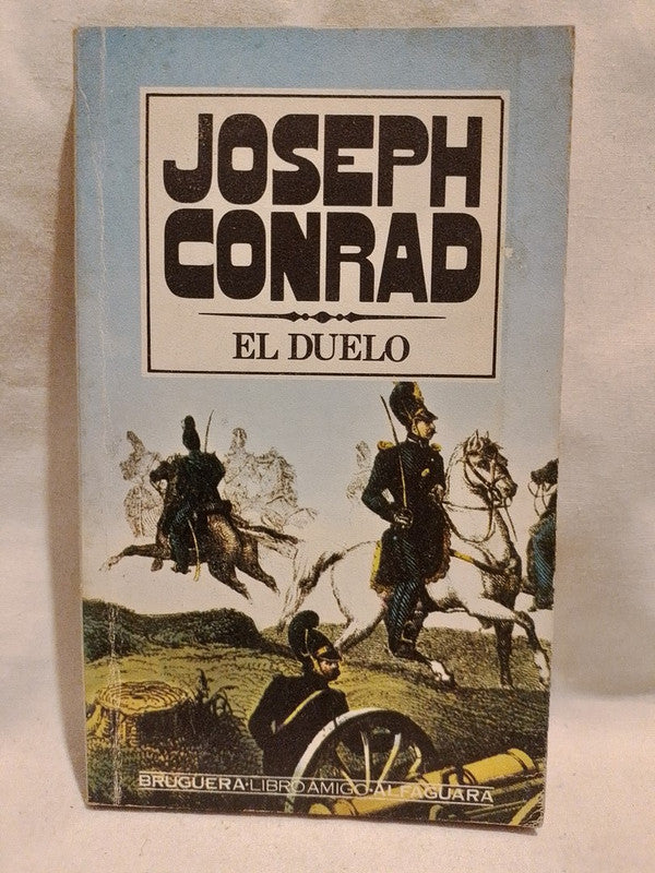 El Duelo / Conrad, Joseph