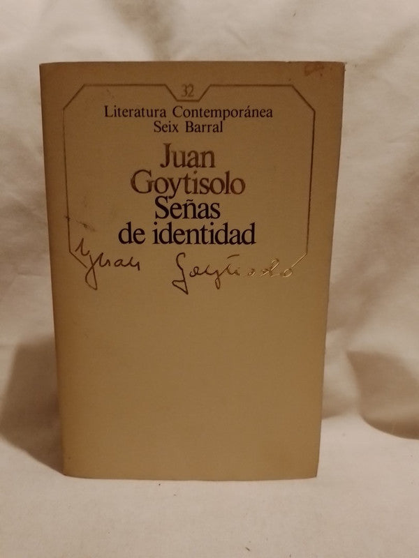 Señas de identidad / Goytisolo, Juan