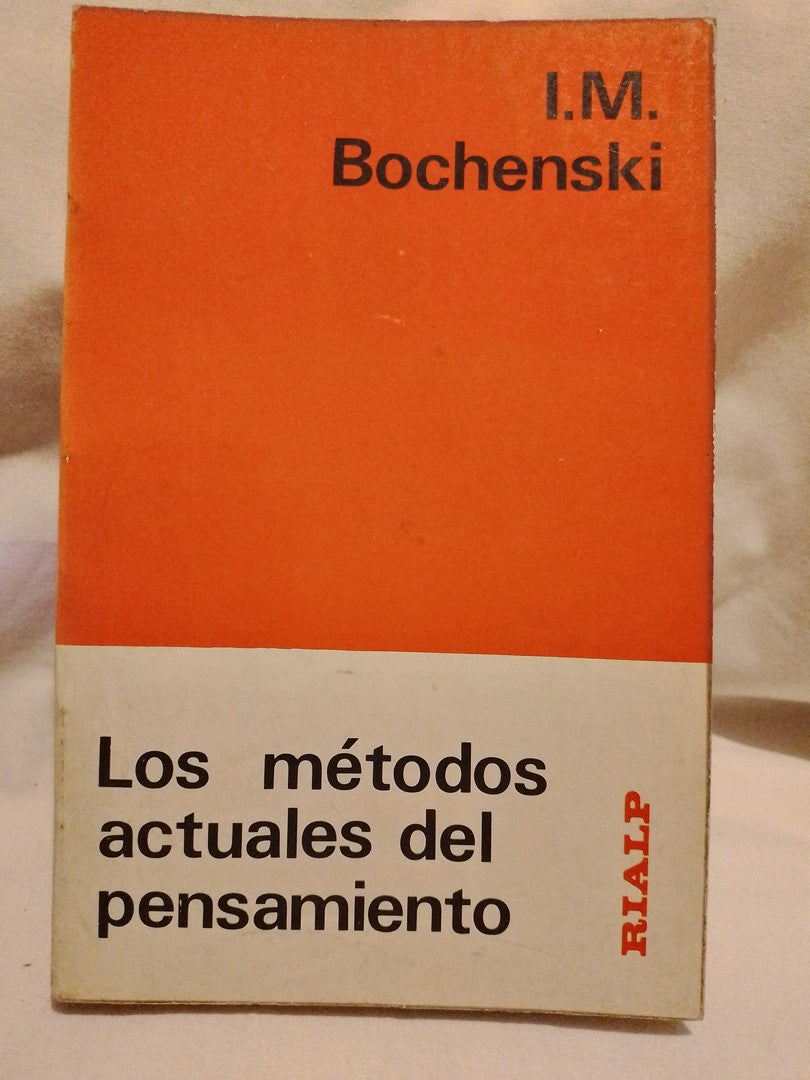 Los métodos actuales del pensamiento / Bochenski, I.M.