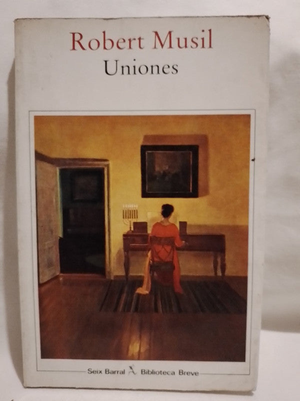 Uniones / Musil, Robert
