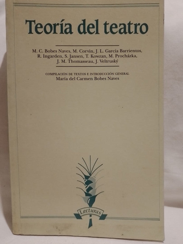 Teoría del teatro / Bobes Naves, Corbin, García Barrientos y otros
