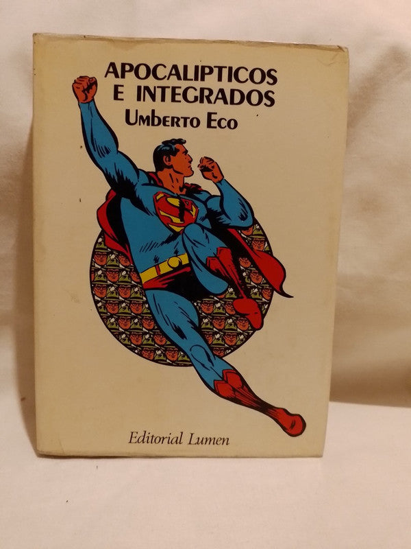Apocalípticos e integrados / Eco, Umberto