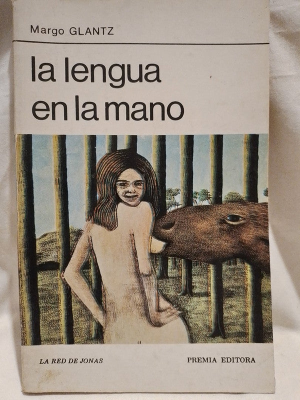 La lengua en la mano / Glantz, Margo