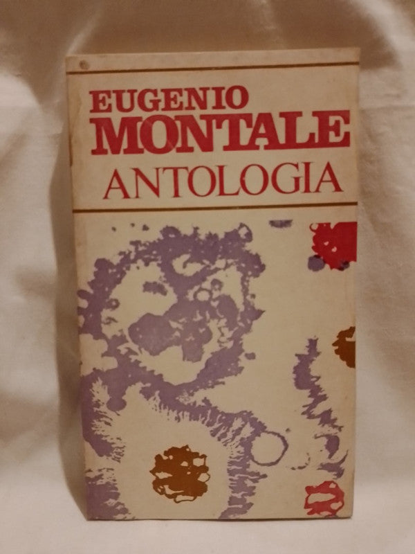 Antología / Montale, Eugenio