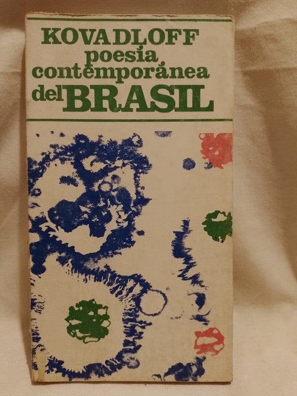 Poesía contemporánea de Brasil / Kovadloff, Santiago (compilador)
