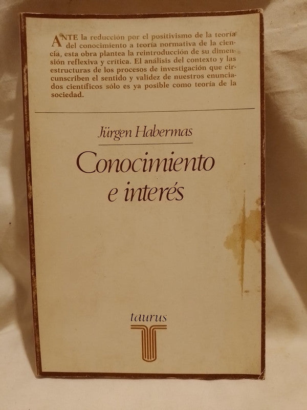 Conocimiento e interés / Habermas, Jürgen