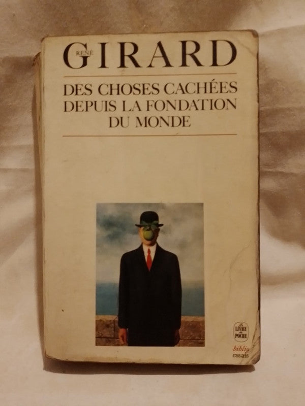 Des choses cachées depuis la fondation du monde / Girard, René