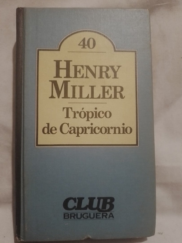 Trópico de Capricornio / Miller, Henry