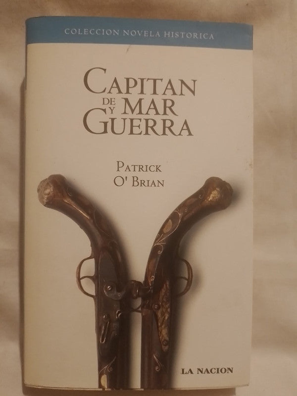 Capitán de Mar y Guerra / O'Brian, Patrick
