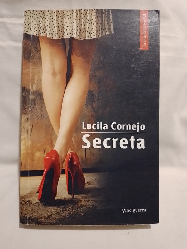 Secreta / Cornejo, Lucila