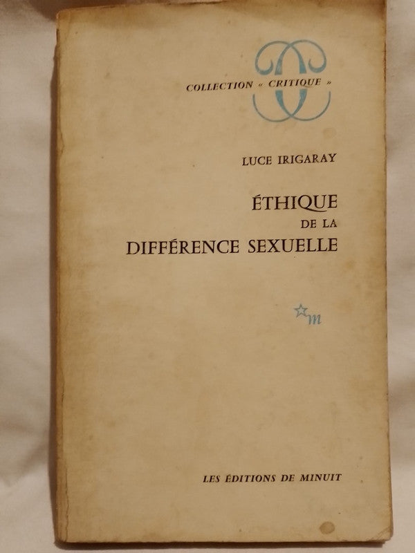 Éthique de la Difference Sexuelle / Irigaray, Luce