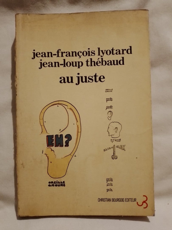 Au juste / Lyotard & Thébaud