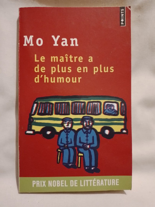 La maître a de plus en plus d'humour / Yan, Mo