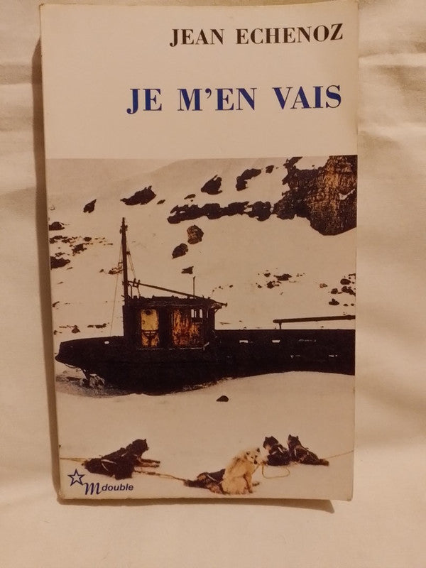 Je M'en Vais / Echenoz, Jean