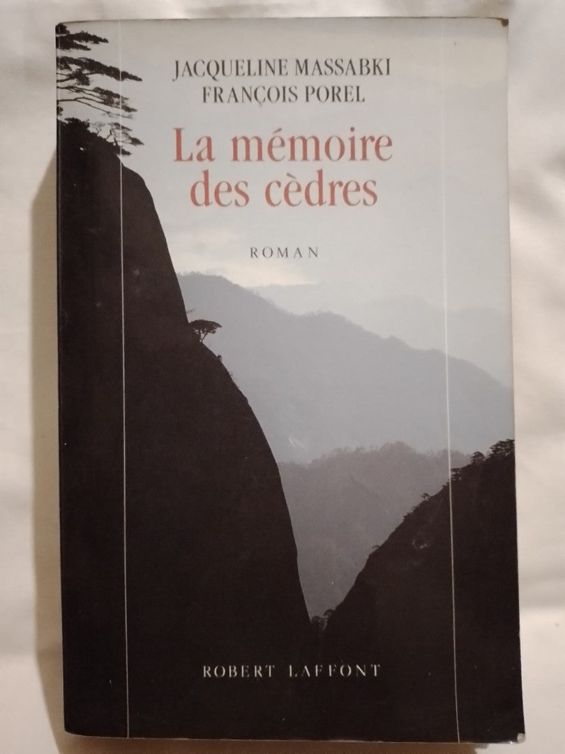 La mémoire des cèdres / Massabki & Porel