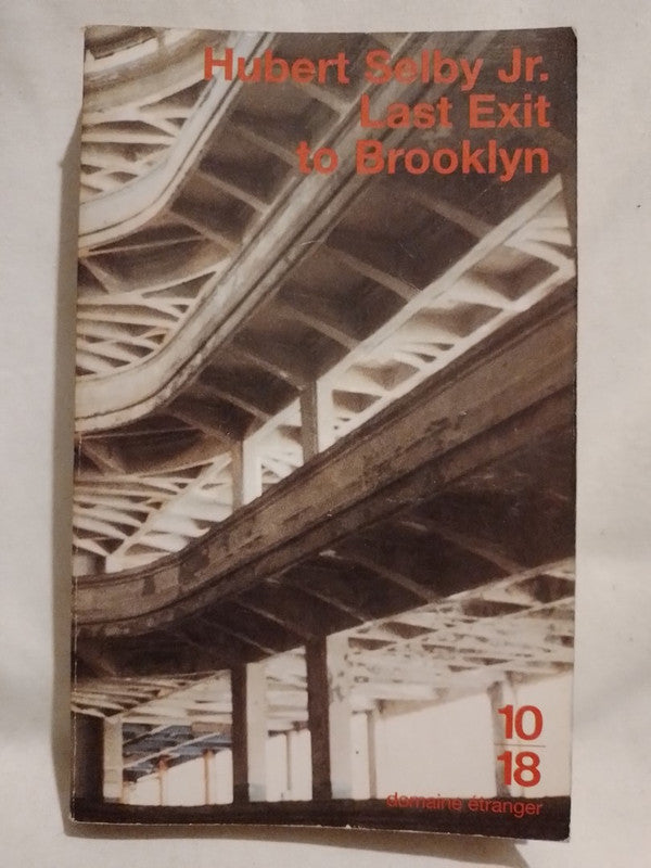 Last Exit to Brooklyn / Selby, Hubert