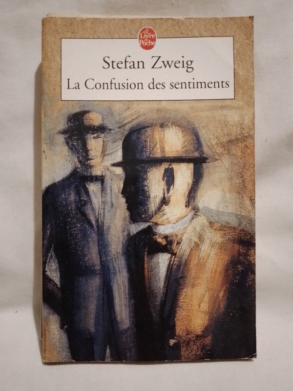La Confusion des sentiments / Zweig, Stefan