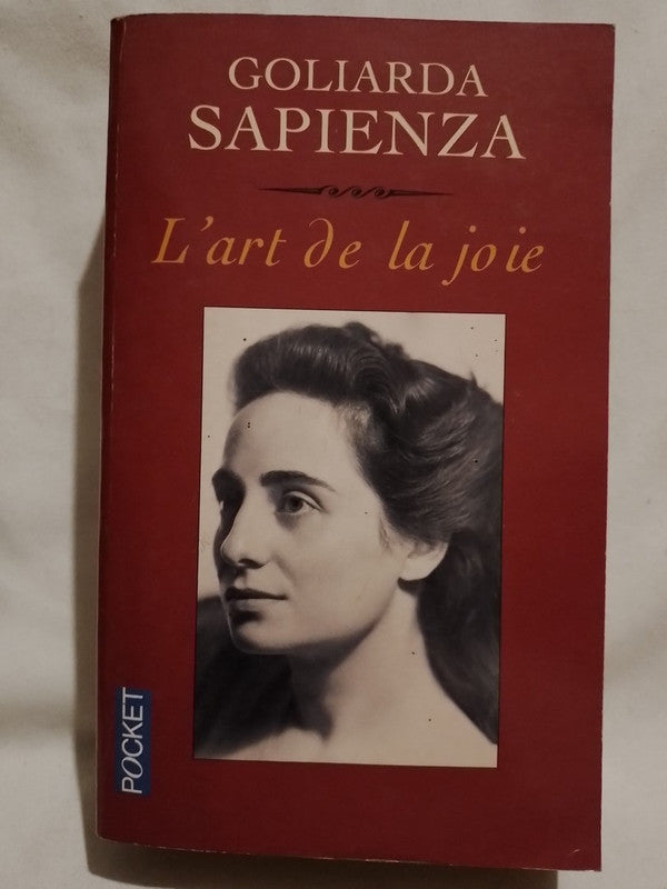 L'art de la joie / Sapienza, Goliarda