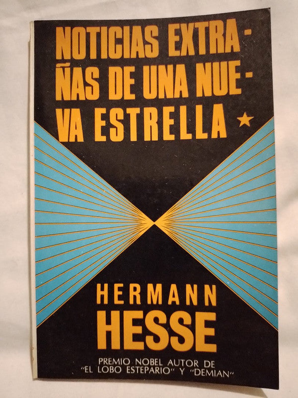 Noticias de una nueva estrella / Hesse, Hermann