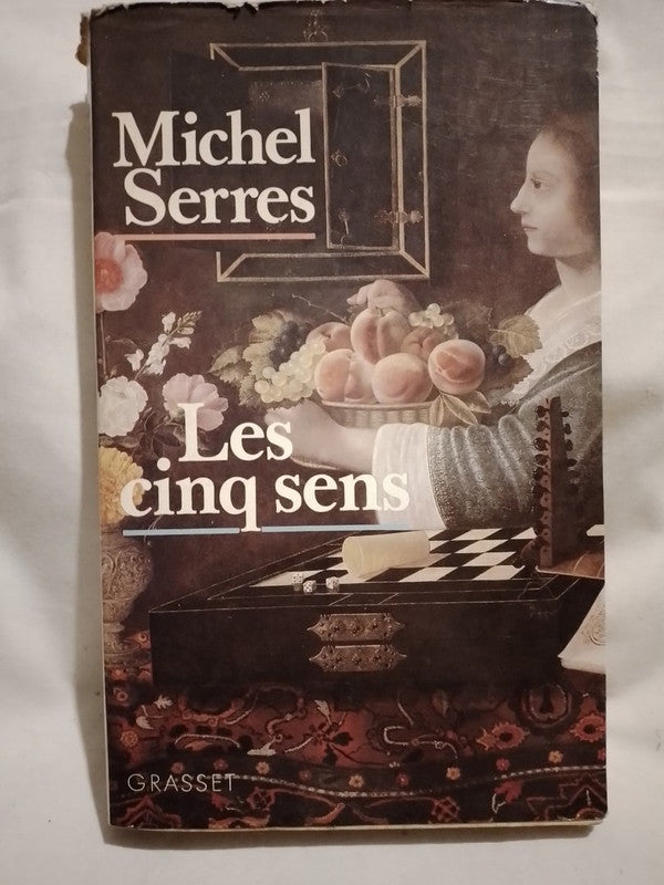 Les cinq sens / Serres, Michel