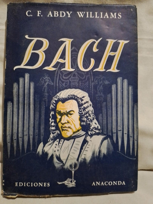 Bach / Abdy Williams; C.F.