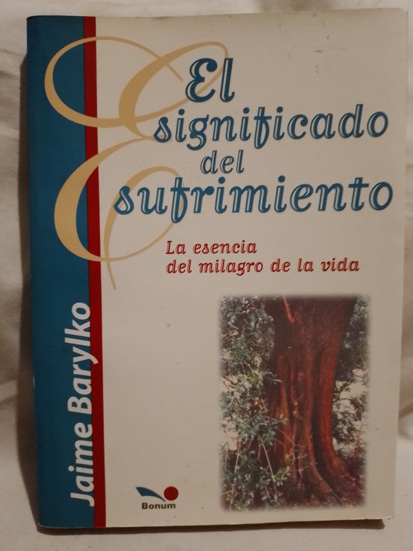 El significado del sufrimiento - Jaime Barylko