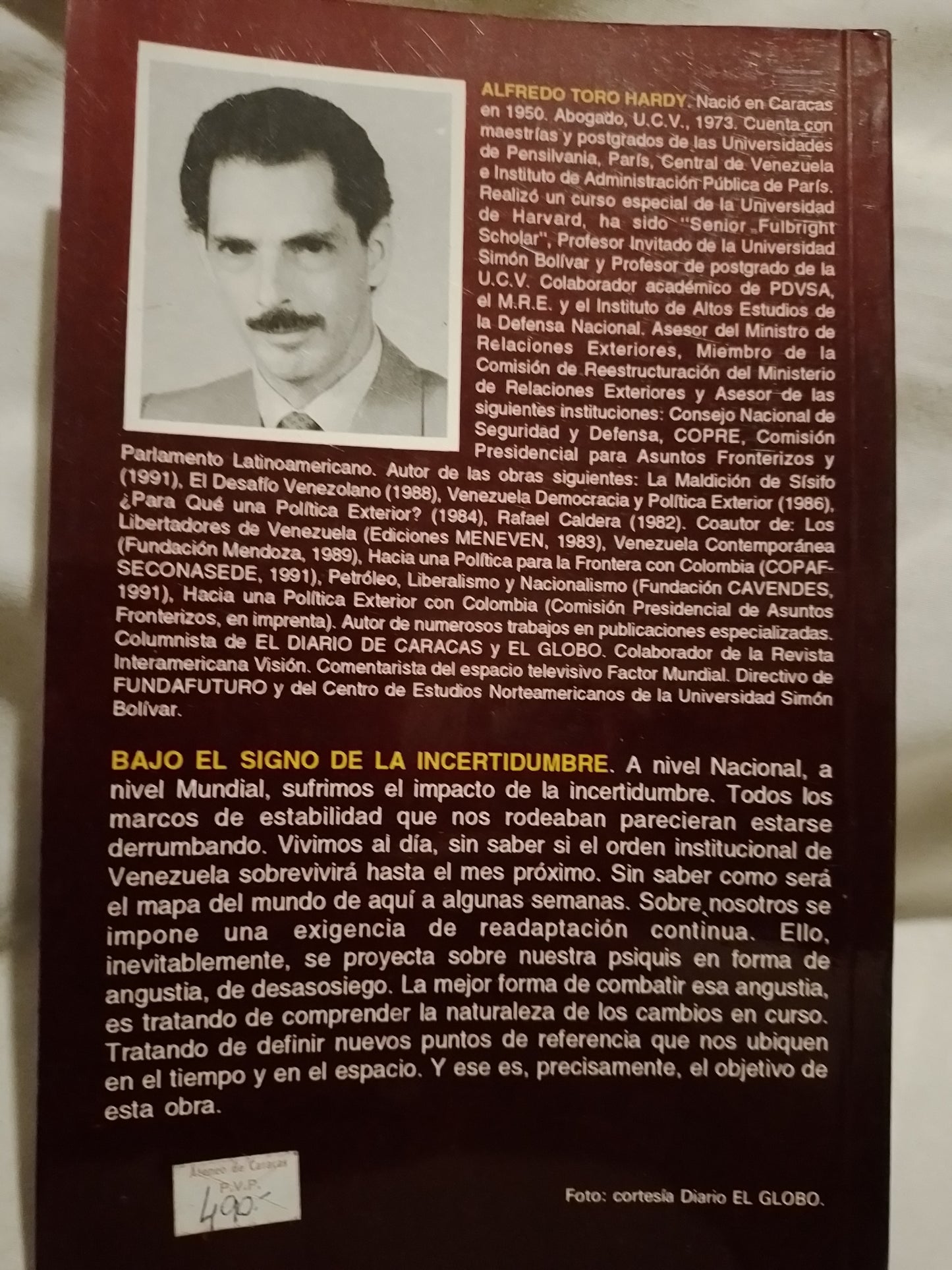 Bajo el signo de la incertidumbre - Alfredo Toro Hardy