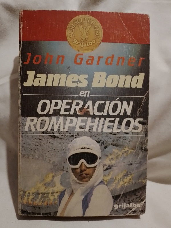 James Bond en Operación Rompehielos - John Gardner